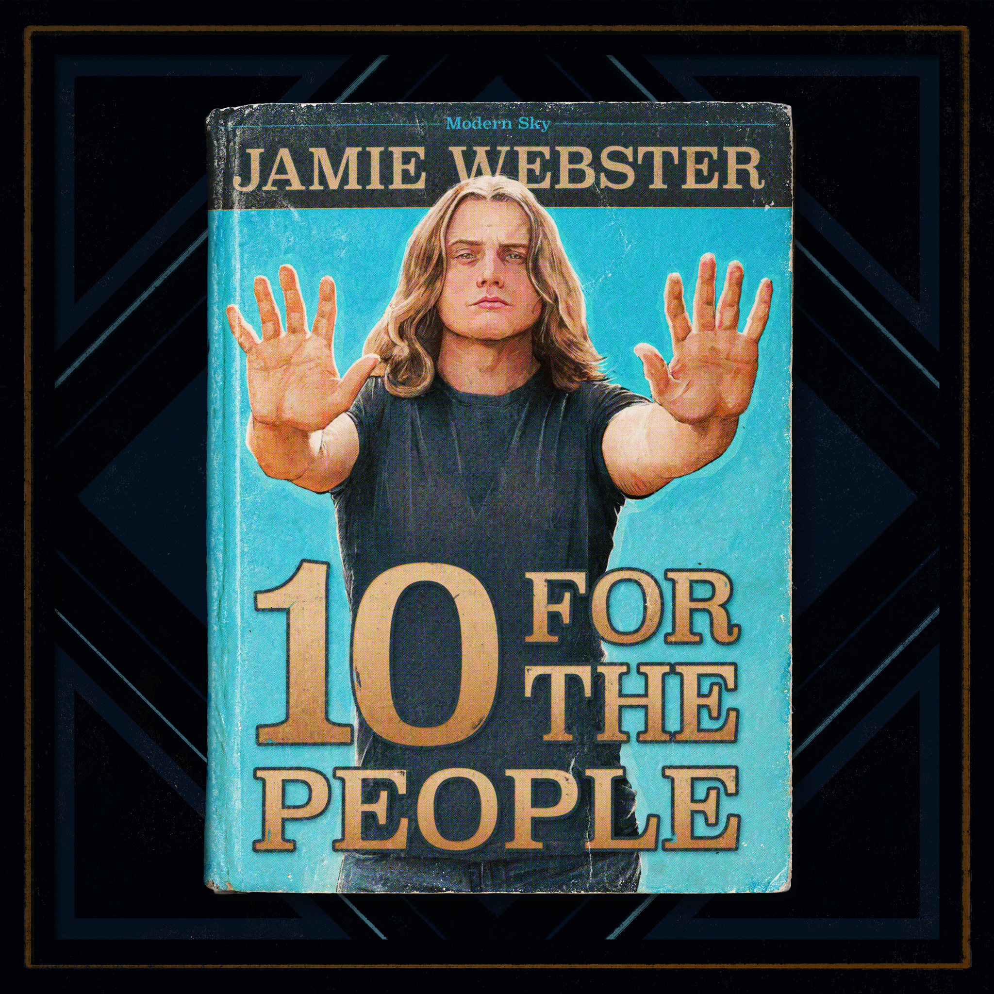 THE PEOPLE’S POET JAMIE WEBSTER RETURNS TO RETAIN HIS TITLE WITH HIS BRAND NEW ALBUM ’10 FOR THE PEOPLE’