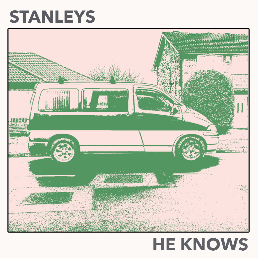 STANLEYS NEW SINGLE ‘HE KNOWS’ GETS BETTER WITH EVERY LISTEN