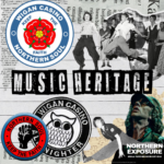 MUSIC HERITAGE | A DEEP DIVE INTO WIGAN’S MUSICAL LEGACY