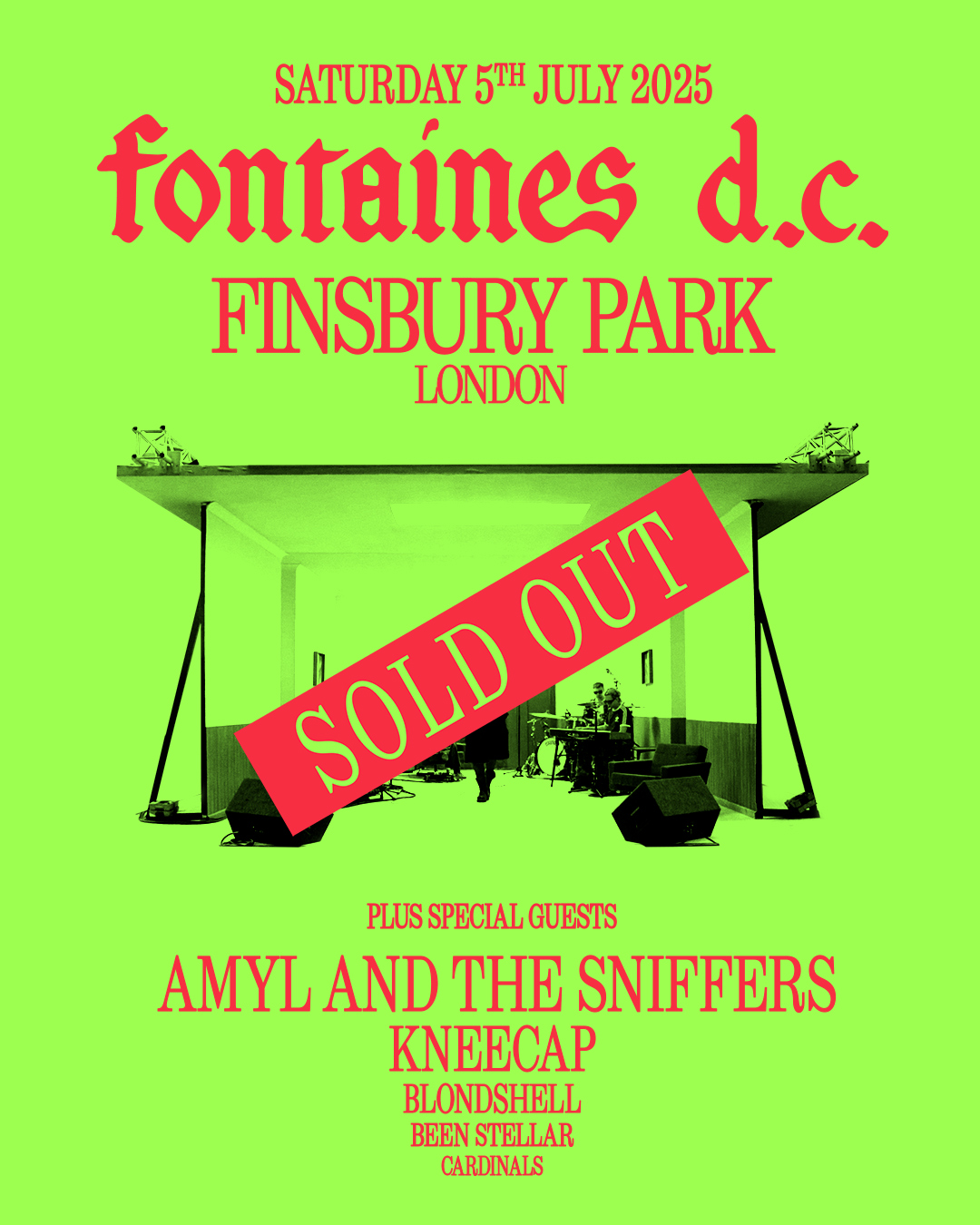 FONTAINES D.C. COMPLETE FINSBURY PARK LINE-UP