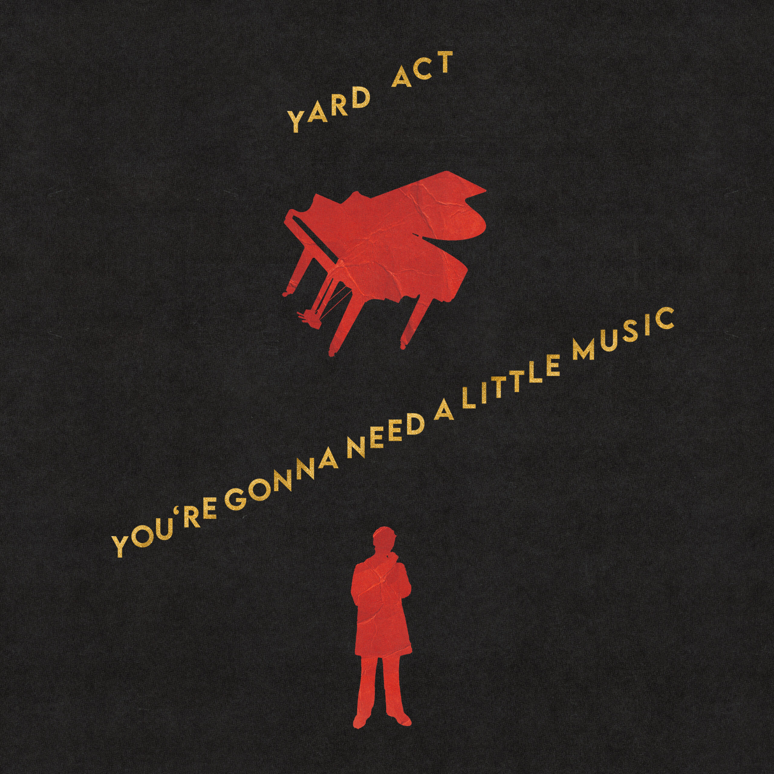 LOATHING AND LOVEABLE | YARD ACT RETURN WITH NEW ALBUM ‘YOU’RE GONNA NEED A LITTLE MUSIC”
