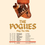 THE POGUES ADD ADDITIONAL DATE FOR WINTER GREATEST HITS TOUR