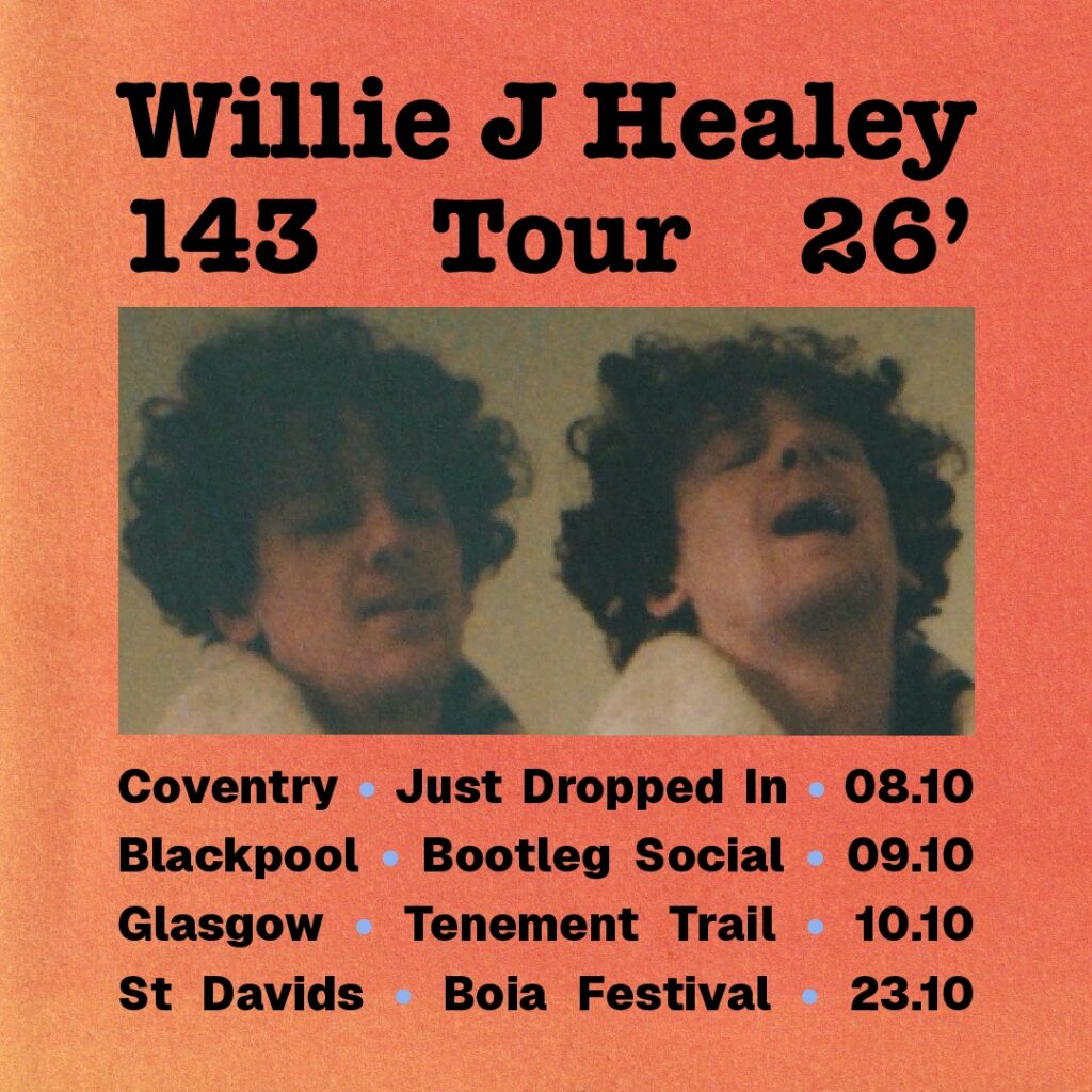 Willie J Healey Tour Poster